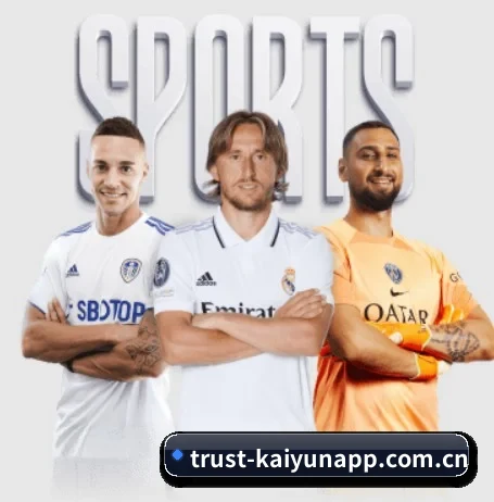 trust-kaiyunapp.com.cn五大内容板块,覆盖赛事直播与实时比分